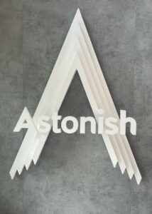Astonish built up sign created by Widd Signs